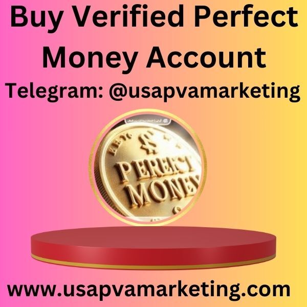 Buy Verified Perfect Money Account